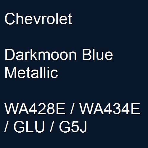 Chevrolet, Darkmoon Blue Metallic, WA428E / WA434E / GLU / G5J.